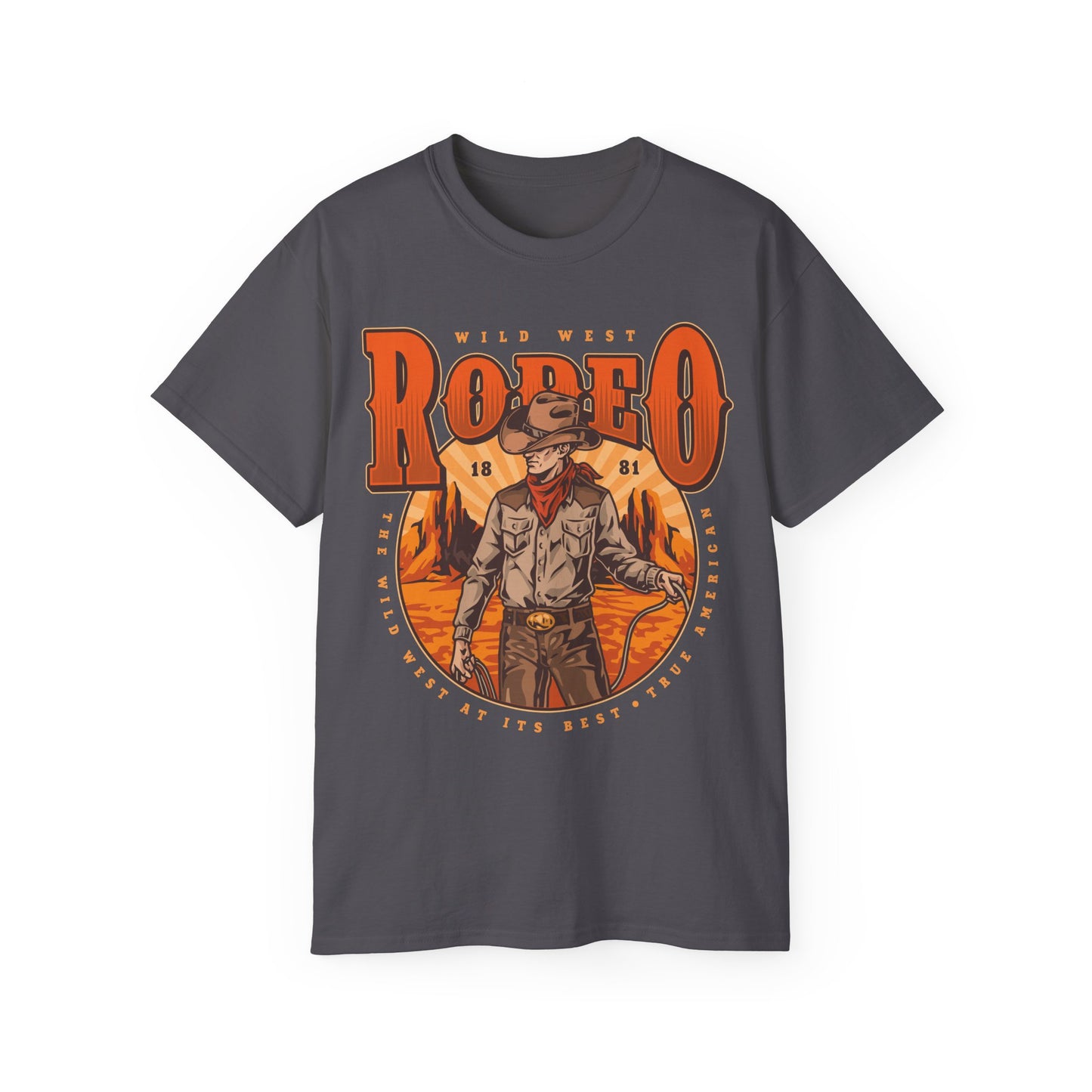 Unisex Ultra Cotton Tee - Wild West Rodeo - True American - The Wild West At Its Best