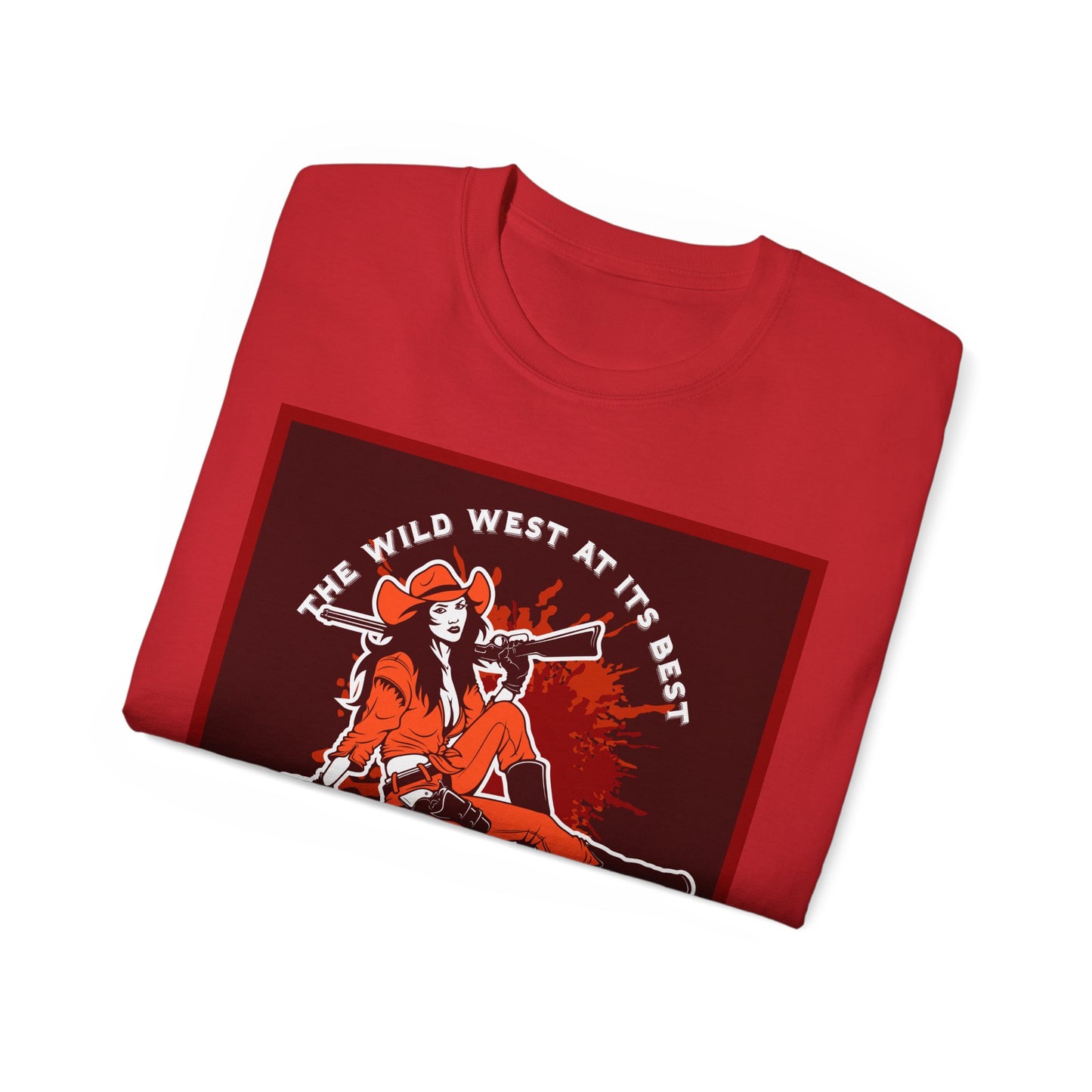 Unisex Ultra Cotton Tee - The Wild West at its Best - Cowboy Rodeo