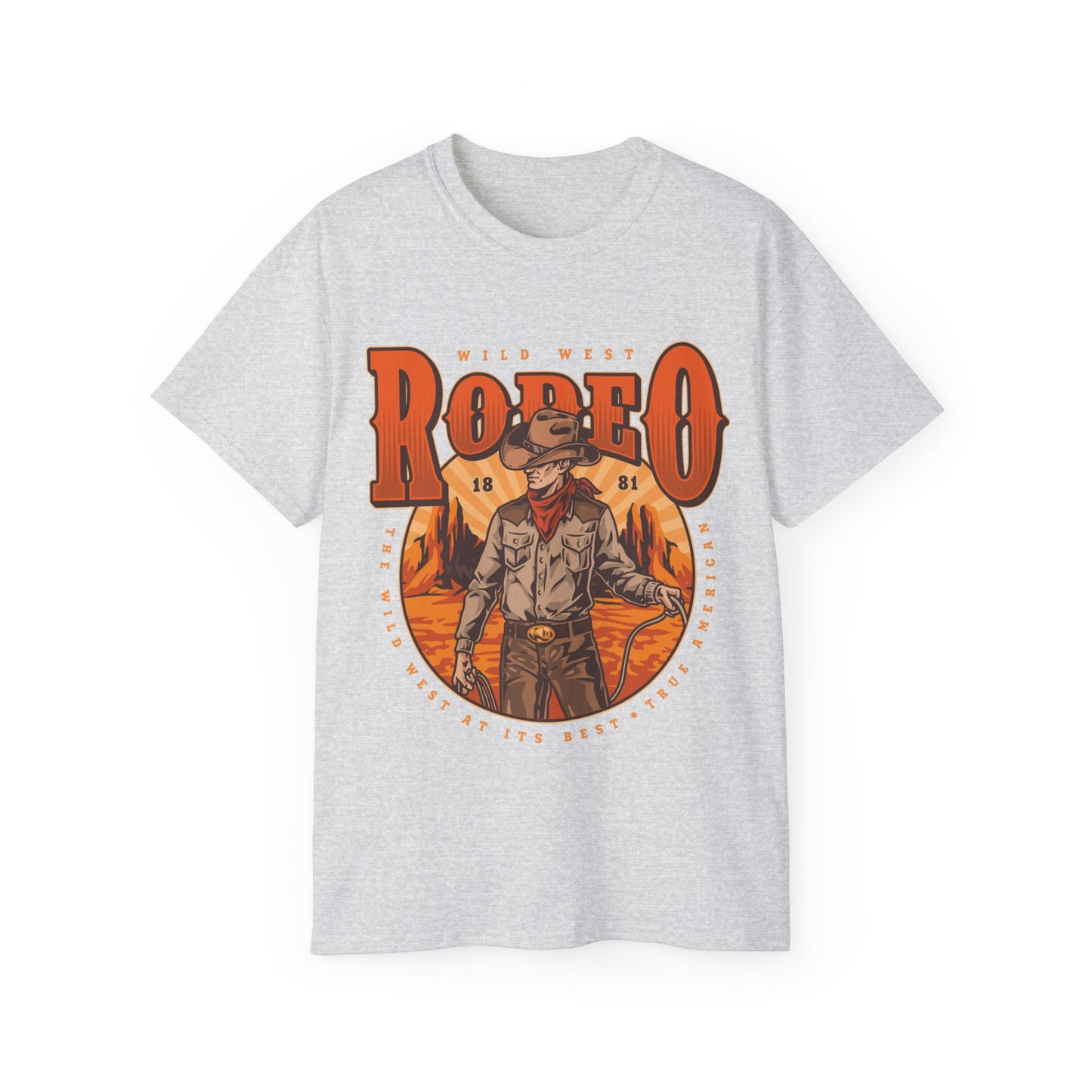 Unisex Ultra Cotton Tee - Wild West Rodeo - True American - The Wild West At Its Best