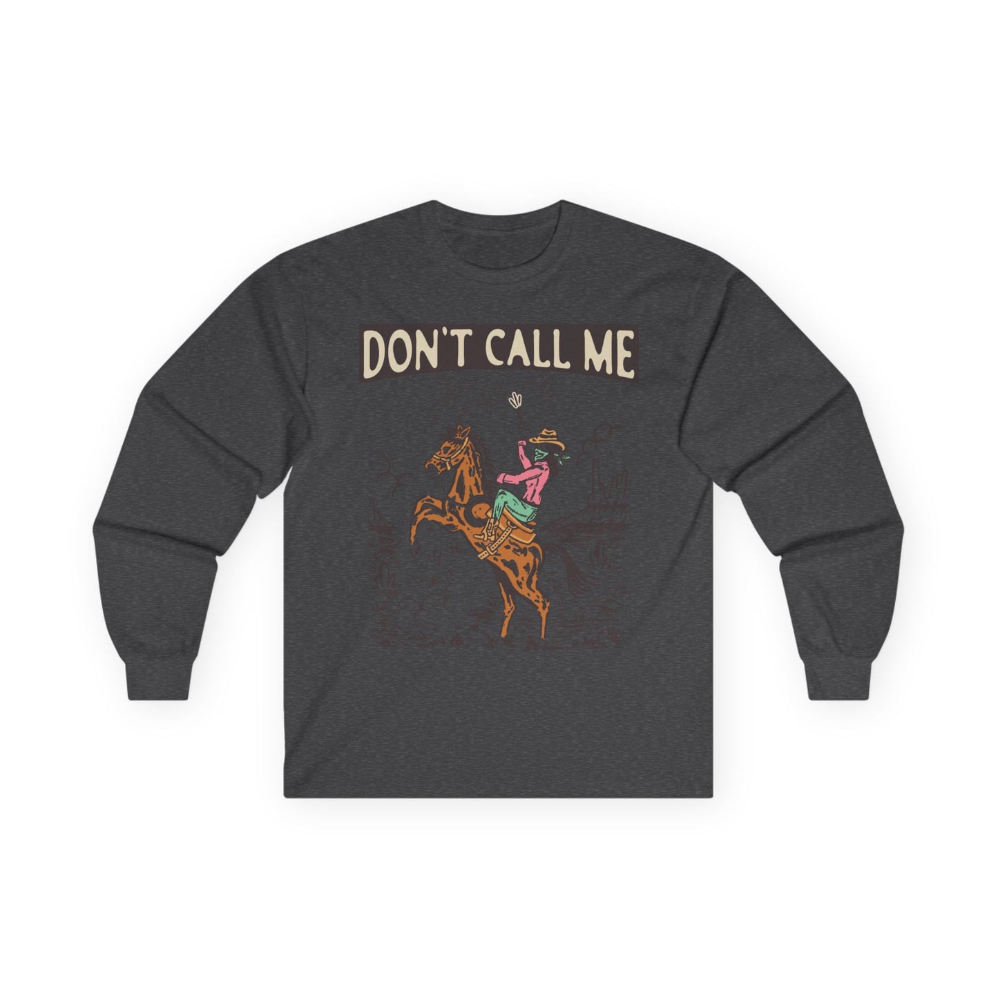 Unisex Ultra Cotton Long Sleeve Tee - Cowgirl Rodeo Western - Dont Call Me Honey