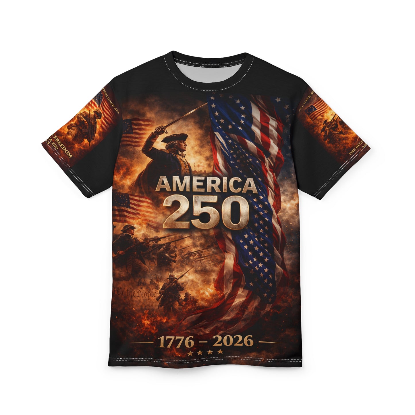 America 250 Years Tribute Tee — "All Gave Some, Some Gave All" for your freedom today