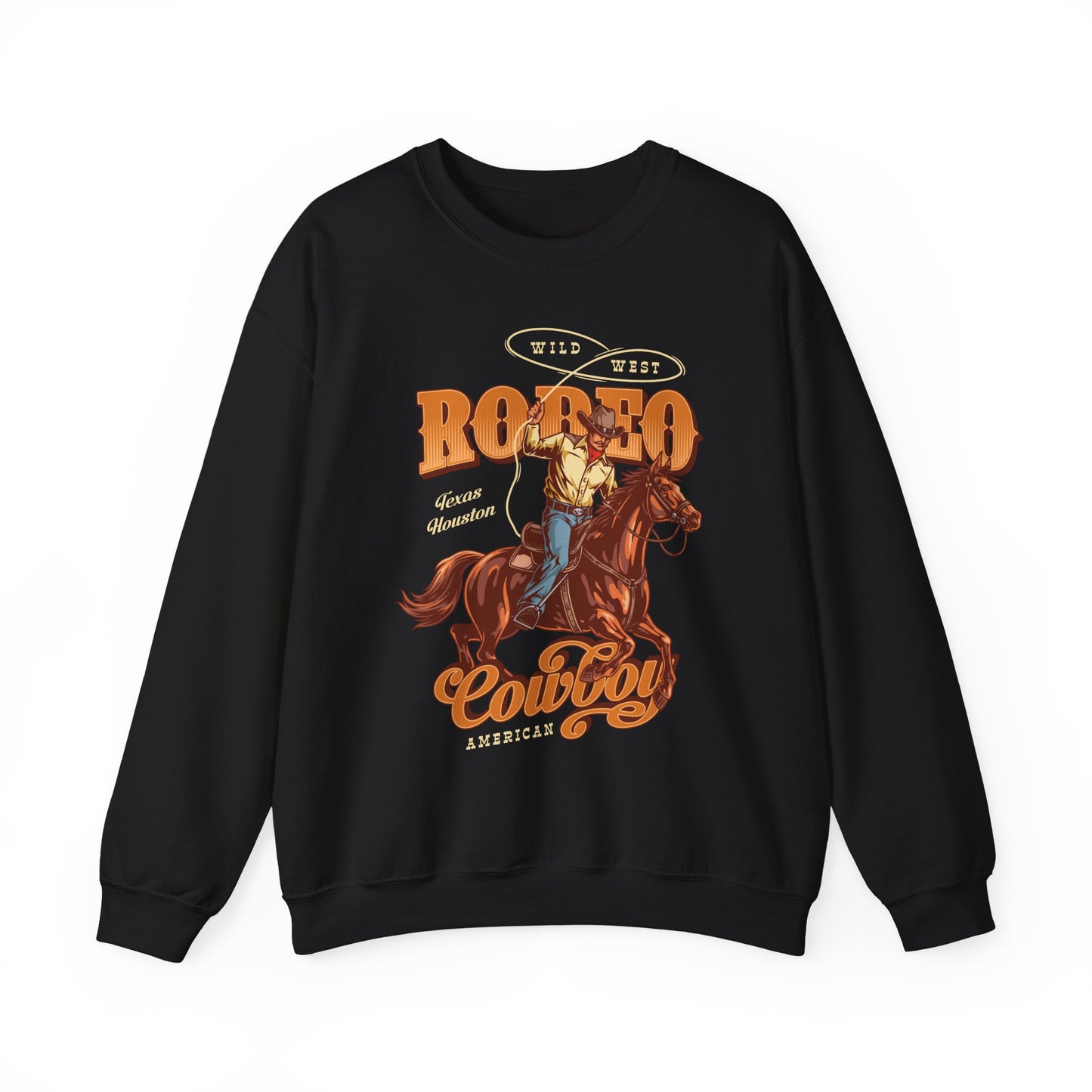 Crewneck Sweatshirt - Wild West - Houston, Texas - American Rodeo Cowboy