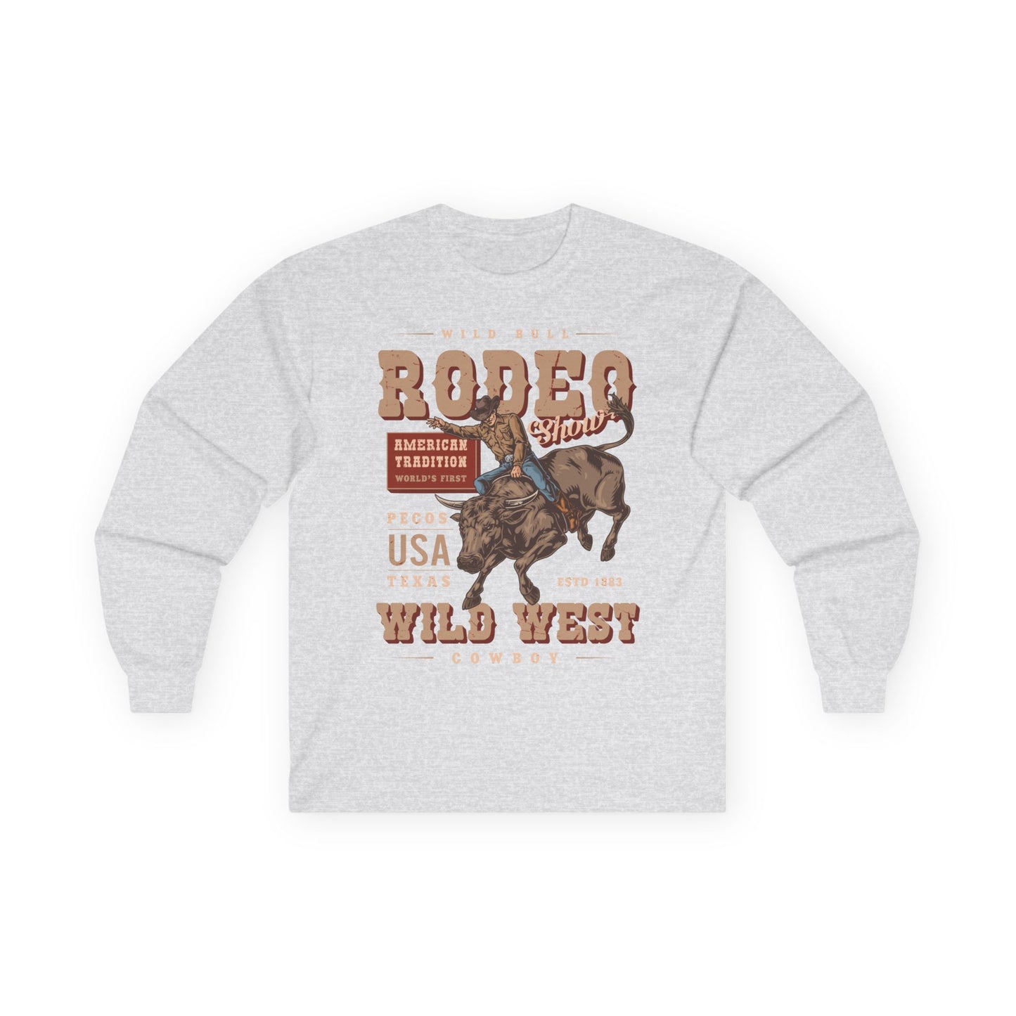 Unisex Ultra Cotton Long Sleeve Tee - American Tradition Wild Bull Rodeo Show - Wild West Cowboy, Texas