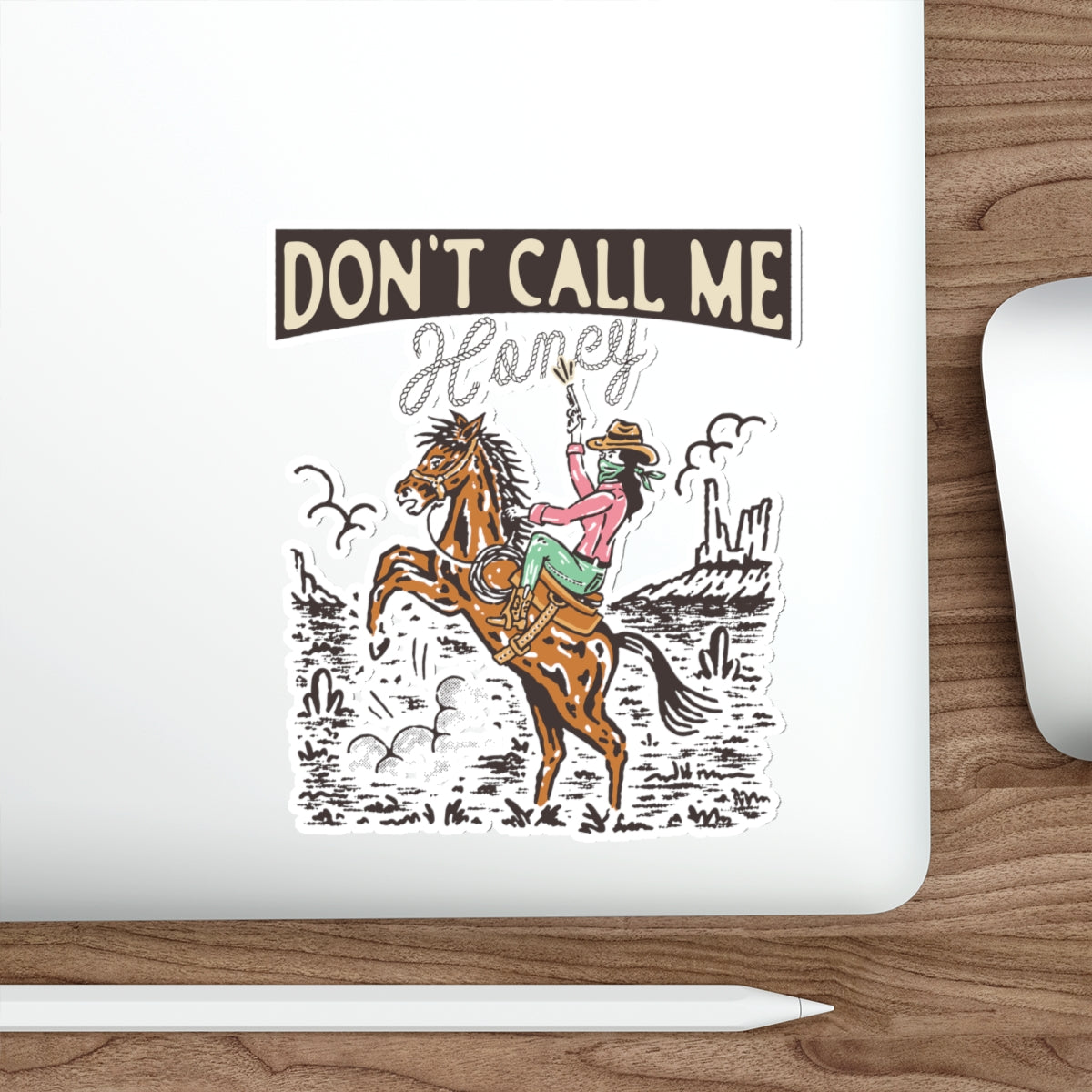 Die-cut stickers - Cowgirl Rodeo Western - Dont Call Me Honey