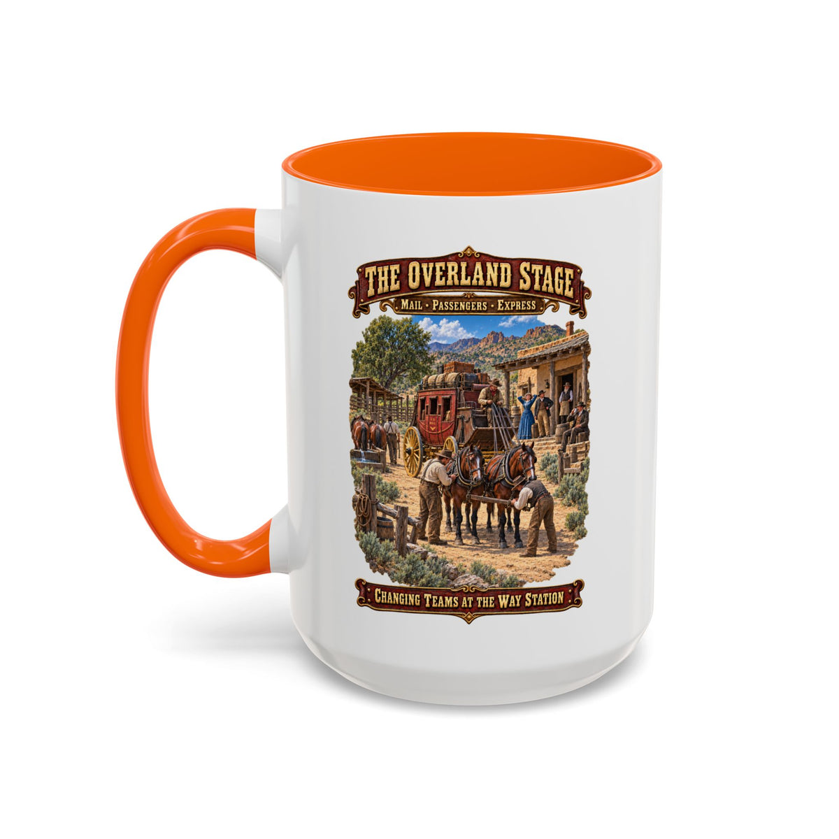 Accent Coffee Mug (11, 15oz) - Overland Stage - Changing Teams at the Way Station - 3D - Enhanced