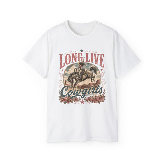 T-Shirt - Long live cowgirls rodeo spirit