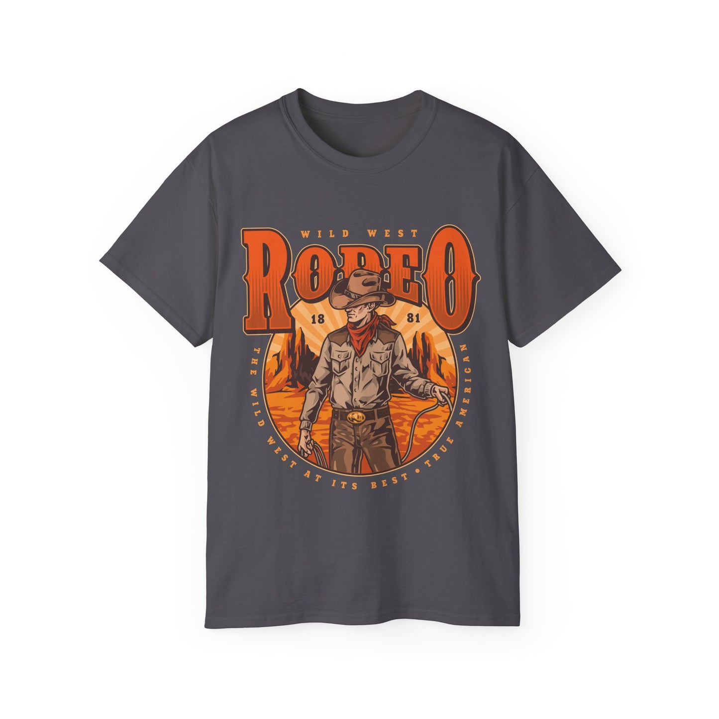 Unisex Ultra Cotton Tee - Wild West Rodeo - True American - The Wild West At Its Best