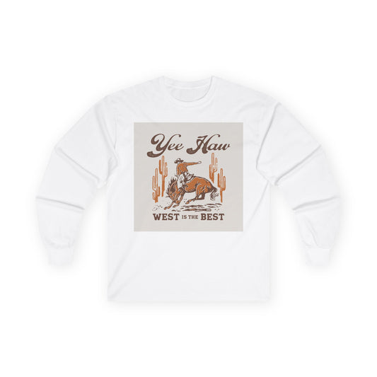 Unisex Ultra Cotton Long Sleeve Tee - Wild West Cowboy - Yee Haw