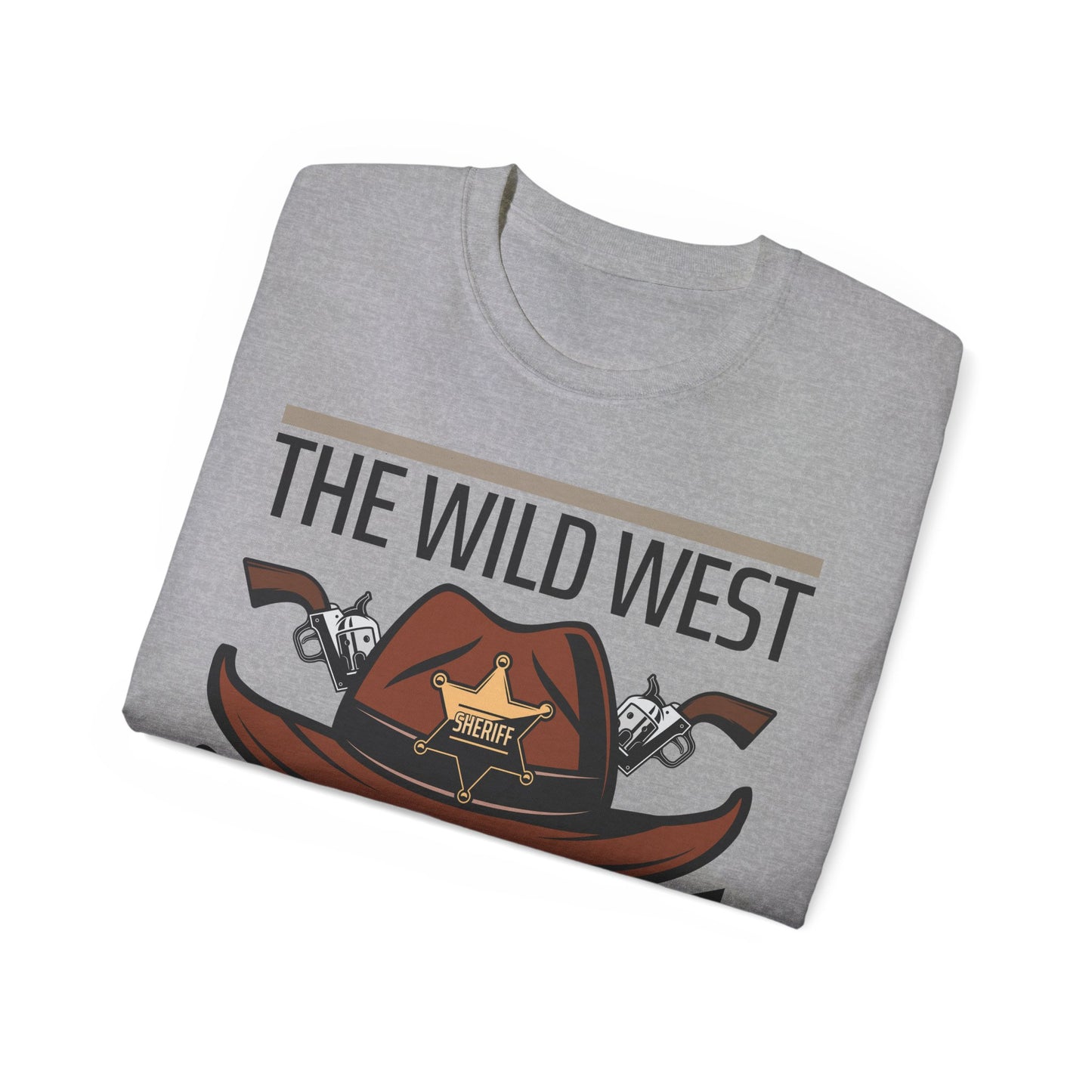 Unisex Ultra Cotton Tee - The Wild West - Sheriff Department