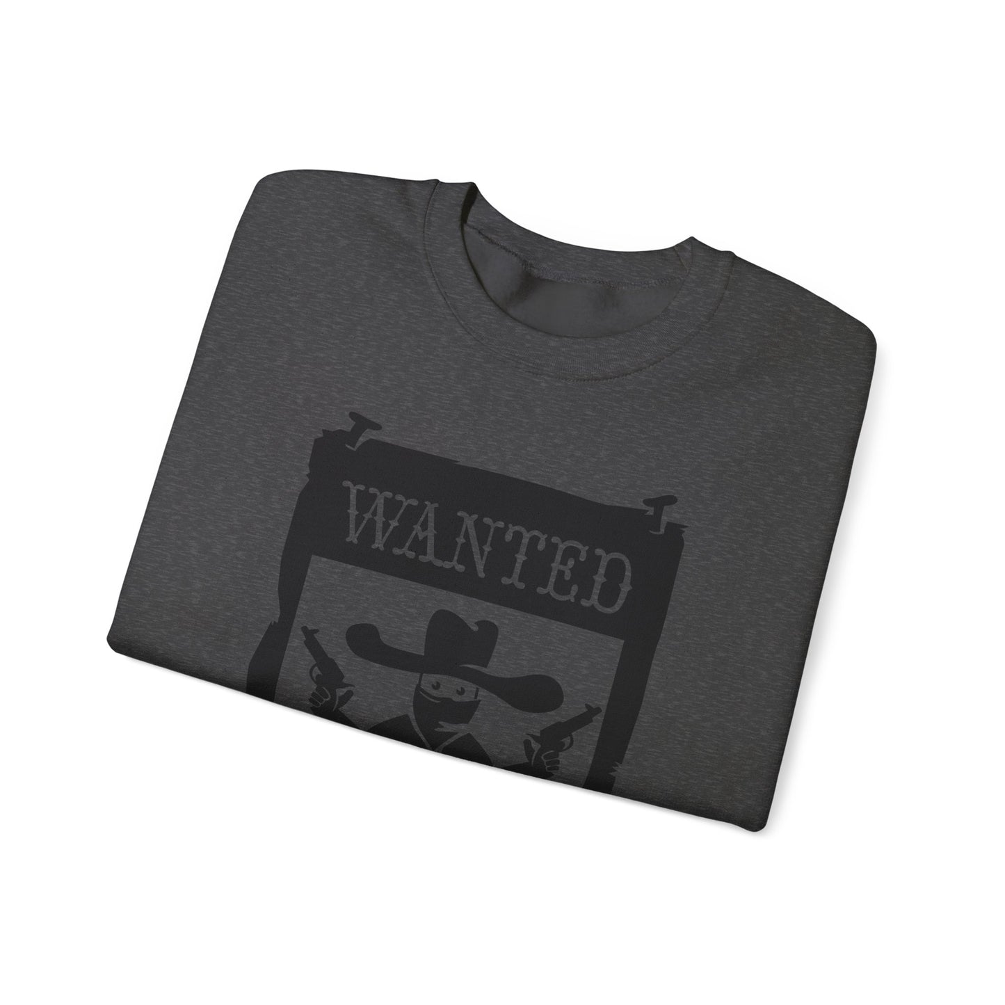 Crewneck Sweatshirt - Wanted Poster X 300