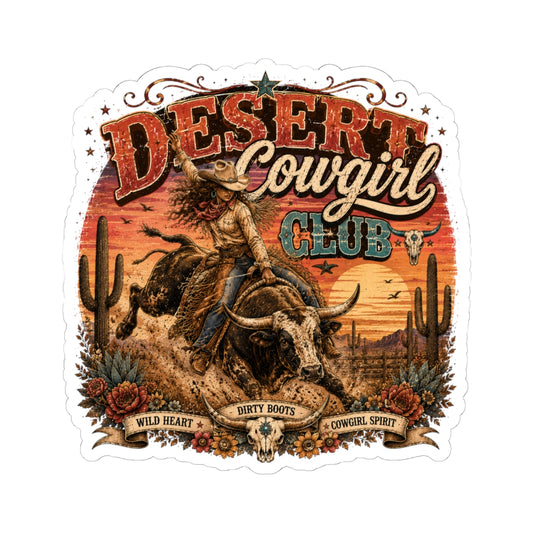 Kiss-Cut Sticker — Desert cowgirl rodeo spirit