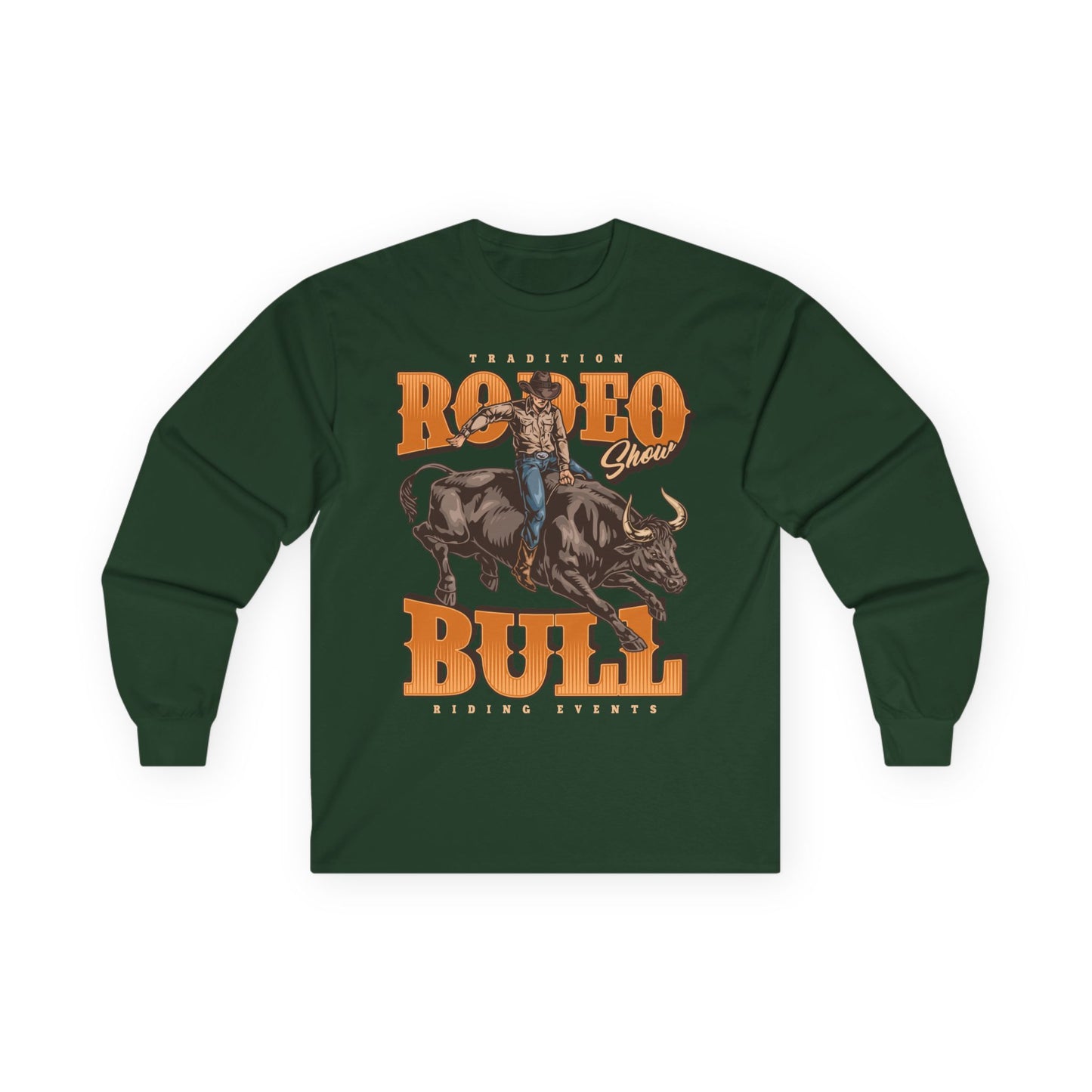Unisex Ultra Cotton Long Sleeve Tee - Tradition Rodeo Show - Bull Riding Events